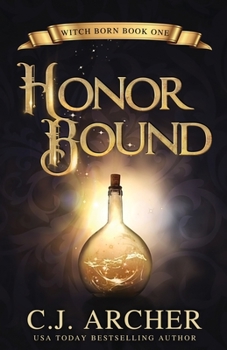 Honor Bound - Book #1 of the Witchblade Chronicles