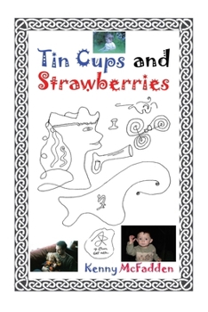 Paperback Tin Cups and Strawberries Book