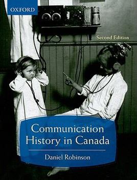 Paperback Communication History in Canada Book