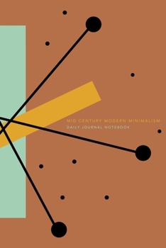 Mid Century Modern Minimalism: 6" X 9" Journal Notebook | 120 Blank Lined Pages
