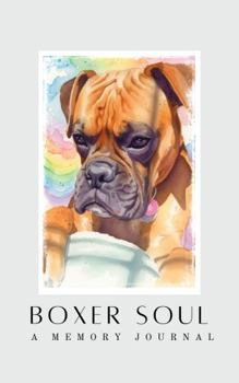 Boxer Soul: A Memory Journal