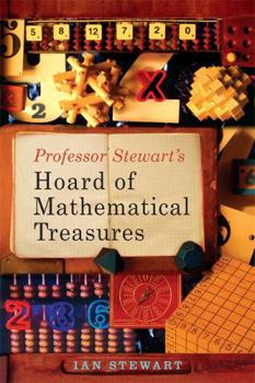 Paperback Professor Stewart's Hoard of Mathematical Treasures Book