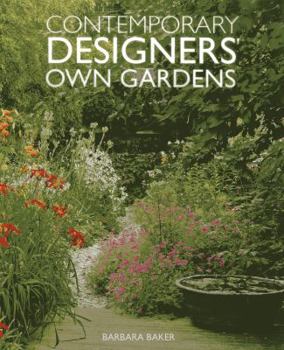 Hardcover Contemporary Designers' Own Gardens Book