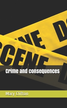 Paperback Crime and consequences Book