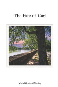 Paperback The Fate of Carl Book