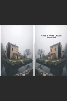 Paperback Oltre la porta chiusa [Italian] Book
