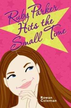 Hardcover Ruby Parker Hits the Small Time Book