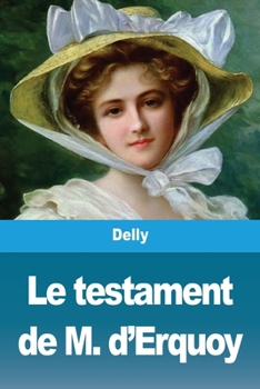 Paperback Le testament de M. d'Erquoy [French] Book
