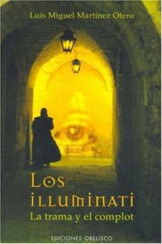 Paperback Illuminati, Los [Spanish] Book