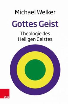 Paperback Gottes Geist: Theologie Des Heiligen Geistes [German] Book