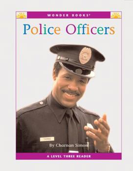 Police Officers - Book  of the Nonfiction Readers: Level 3
