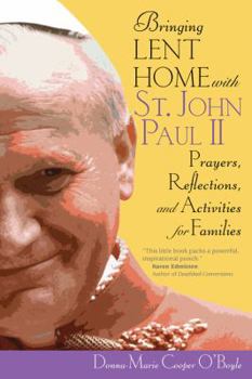 Paperback Bringing Lent Home with St. John Paul II Book