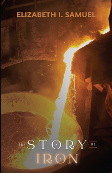 Paperback The Story of Iron Book