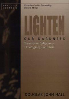 Paperback Lighten Our Darkness Book