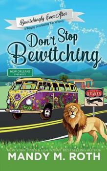 Paperback Don't Stop Bewitching Book