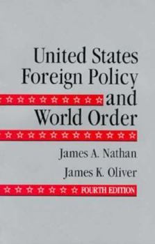 Paperback United States Foreign Policy and World Order Book