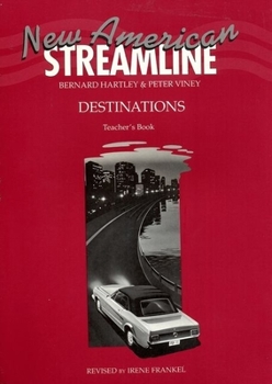 Paperback New American Streamline Destinations - Advanced: Destinations Teacher's Book