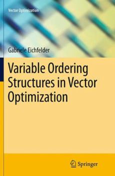 Paperback Variable Ordering Structures in Vector Optimization Book