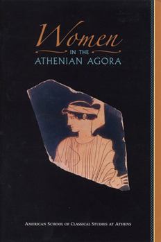 Paperback Women in the Athenian Agora Book