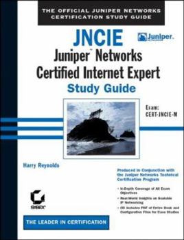 Hardcover Jncie: Juniper Networks Certified Internet Expert Study Guide: Exam Cert-Jncie-M Book