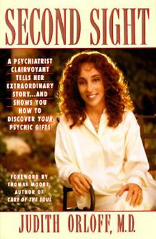 Hardcover Second Sight: The Personal Story of a Psychiatrist Clairvoyant Book
