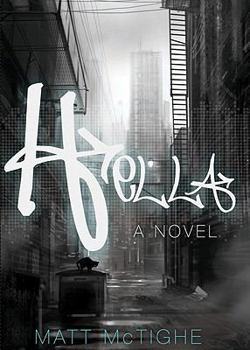 HELLA - A Novel