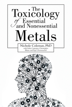 Paperback The Toxicology of Essential and Nonessential Metals Book