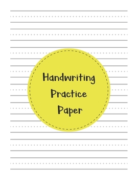 Handwriting Practice Paper: Perfect Writing Paper With Dotted Line For Kids.