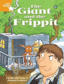 Paperback Rigby Star Guided 2 Orange Level, the Giant and the Frippit Pupil Book (Single) Book