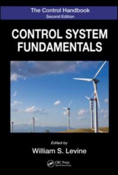 Hardcover The Control Handbook: Control System Fundamentals, Second Edition Book