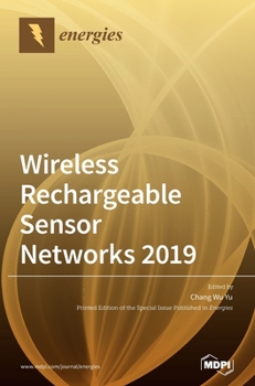 Hardcover Wireless Rechargeable Sensor Networks 2019 Book