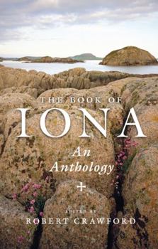 Hardcover The Book of Iona: An Anthology Book