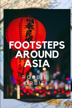 Paperback Foots steps Around Asia Book