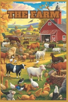 Paperback The farm: Meet the Animals and see the activities! Book