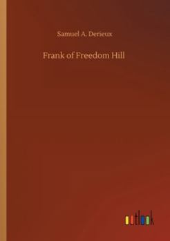 Paperback Frank of Freedom Hill Book