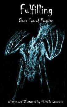 Paperback Fulfilling: Book Two of Promise Book