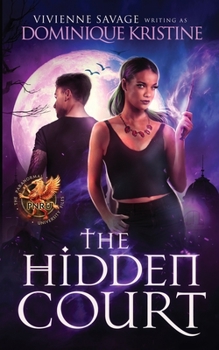 Paperback The Hidden Court: a Magical Academy Paranormal Romance Book