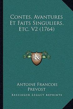 Paperback Contes, Avantures Et Faits Singuliers, Etc. V2 (1764) [French] Book