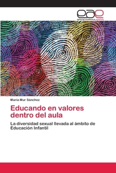 Paperback Educando en valores dentro del aula [Spanish] Book