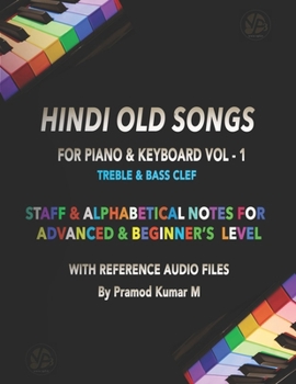 Hindi Old Songs Vol-1: Piano & Keyboard