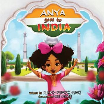 Paperback Anya Goes To India Book
