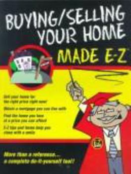Paperback Buying/Selling Your Home Made E-Z Book