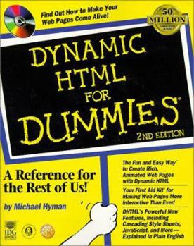 Paperback Dynamic HTML for Dummies [With Internet Explorer 5, Homesite, HTML Editor] Book