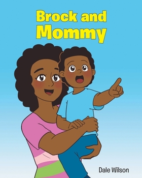 Paperback Brock and Mommy Book