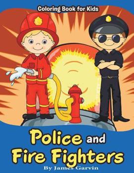 Paperback Police and Firefighters: Kids Coloring book