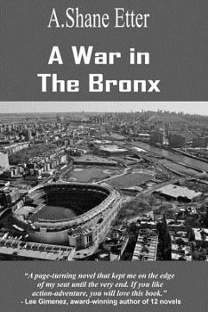 Paperback A War in the Bronx Book