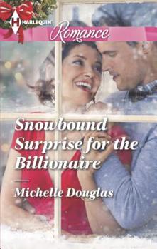 Mass Market Paperback Snowbound Surprise for the Billionaire [Large Print] Book