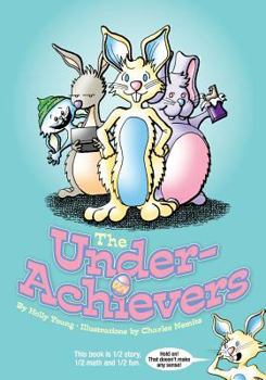 Paperback The UnderAchievers Book