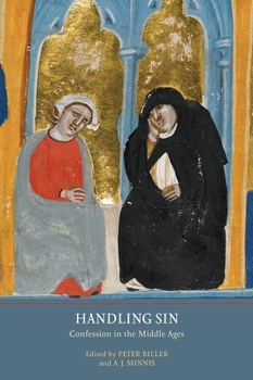 Hardcover Handling Sin: Confession in the Middle Ages Book