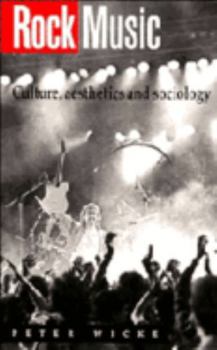 Paperback Rock Music: Culture, Aesthetics, and Sociology Book